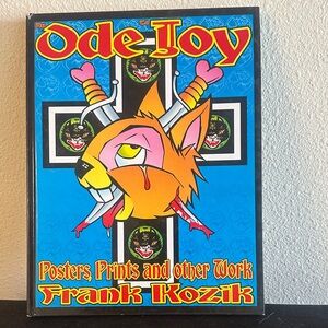 An Ode To Joy Poster, Prints & Other Work Of Frank Kozik
Hardcover (2003)